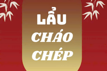  KHUYẾN MÃI HOT: LẨU CHÁO CÁ CHÉP – NGON TỚI GIÁ, ĐÃ TỚI VỊ 