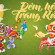 TẾT TRUNG THU – HƠI ẤM ĐOÀN VIÊN DƯỚI ÁNH TRĂNG RẰM